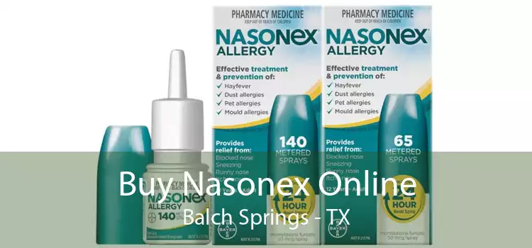 Buy Nasonex Online Balch Springs - TX