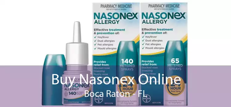 Buy Nasonex Online Boca Raton - FL