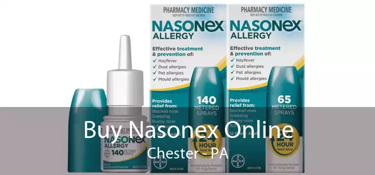 Buy Nasonex Online Chester - PA